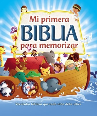 MI PRIMERA BIBLIA PARA MEMORIZAR (Tapa Dura Acolchada) [Biblias para Niños]