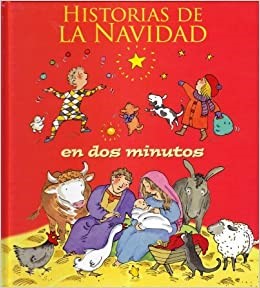 Historias De La Navidad En Dos Minutos (Tapa Dura ) [Libro para Niños]
