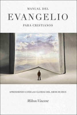Manual del Evangelio para Cristianos (Rústica) [Manual]
