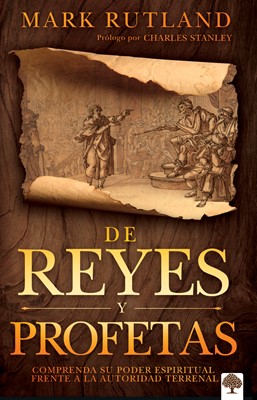 De Reyes Y Profetas (Rústica) [Libro]