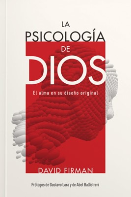 La Psicología De Dios (Rústica) [Libro]