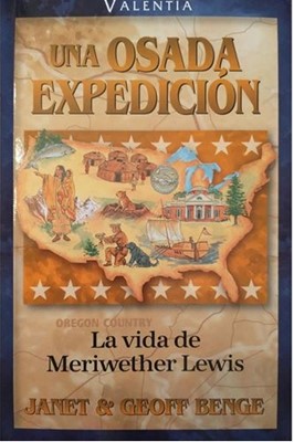 Una Osada Expedición (Rústica) [Libro]
