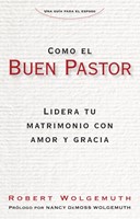 Como El Buen Pastor (Rústica) [Libro]