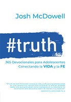 #Truth / 365 Devocionales para Adolescentes