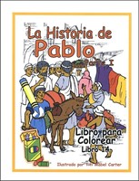 La Historia de Pablo, Parte I (Rústica) [Libro para Colorear]
