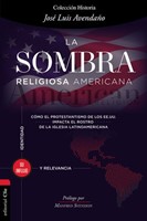 La Sombra Religiosa Americana (Rústica) [Libro]
