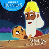 Abraham Y La Gran Promesa (Rústica) [Libro para Niños]