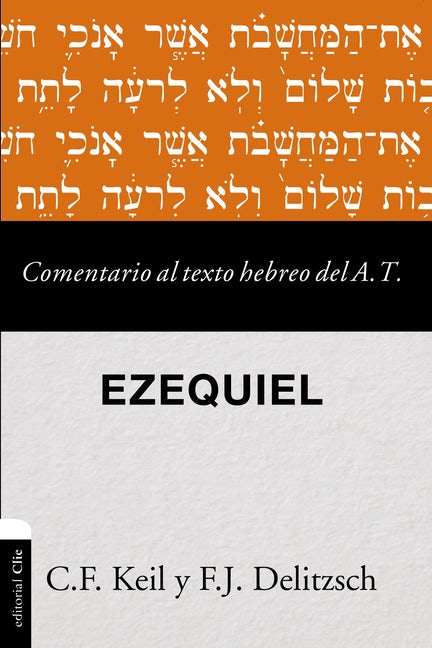 Comentario al Texto Hebreo del Antiguo Testamento
